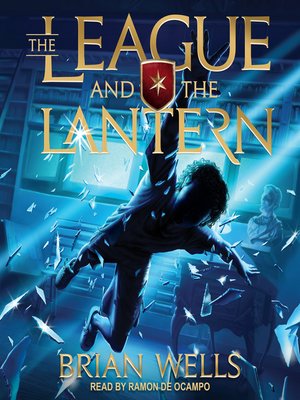 cover image of The League and the Lantern